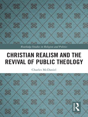 cover image of Christian Realism and the Revival of Public Theology